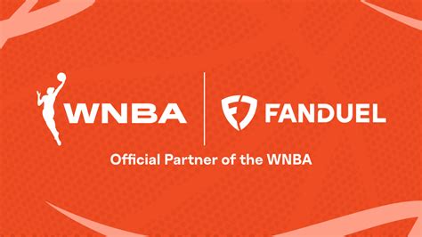 FanDuel Group And WNBA Announce Multiyear Partnership .